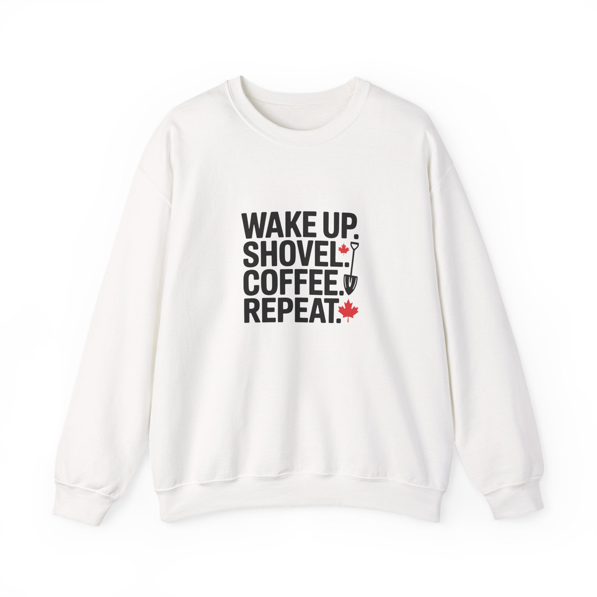 "Wake Up. Shovel. Coffee. Repeat." Winter Funny Crewneck Sweatshirt