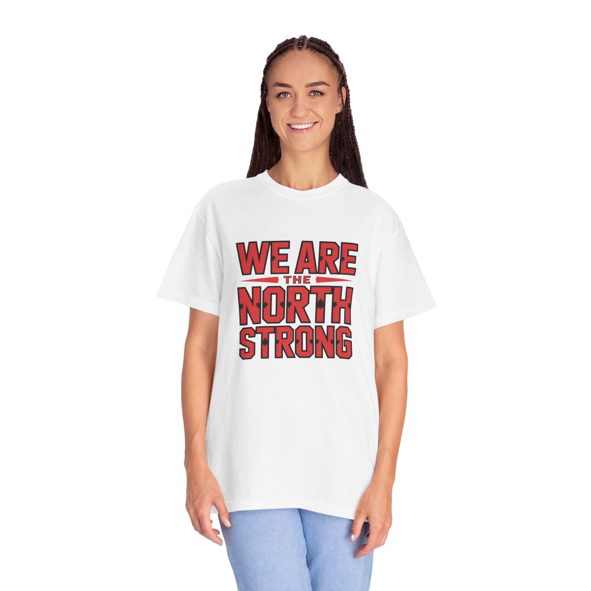 We Are The North Strong T-Shirt — Toronto Fan Pride Tee