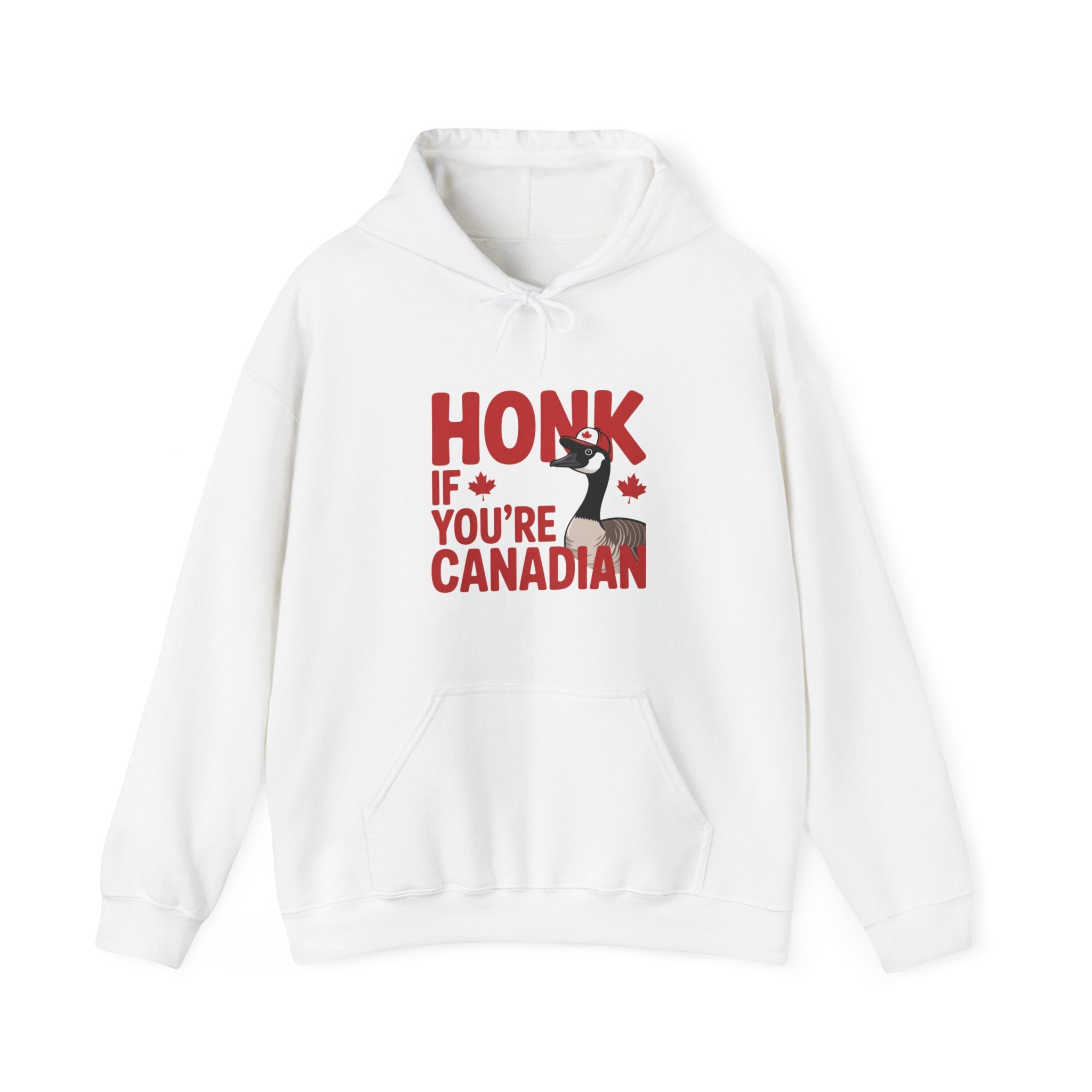 Hoodie - "Honk If You're Canadian" Maple Goose Canada Pride Sweatshirt