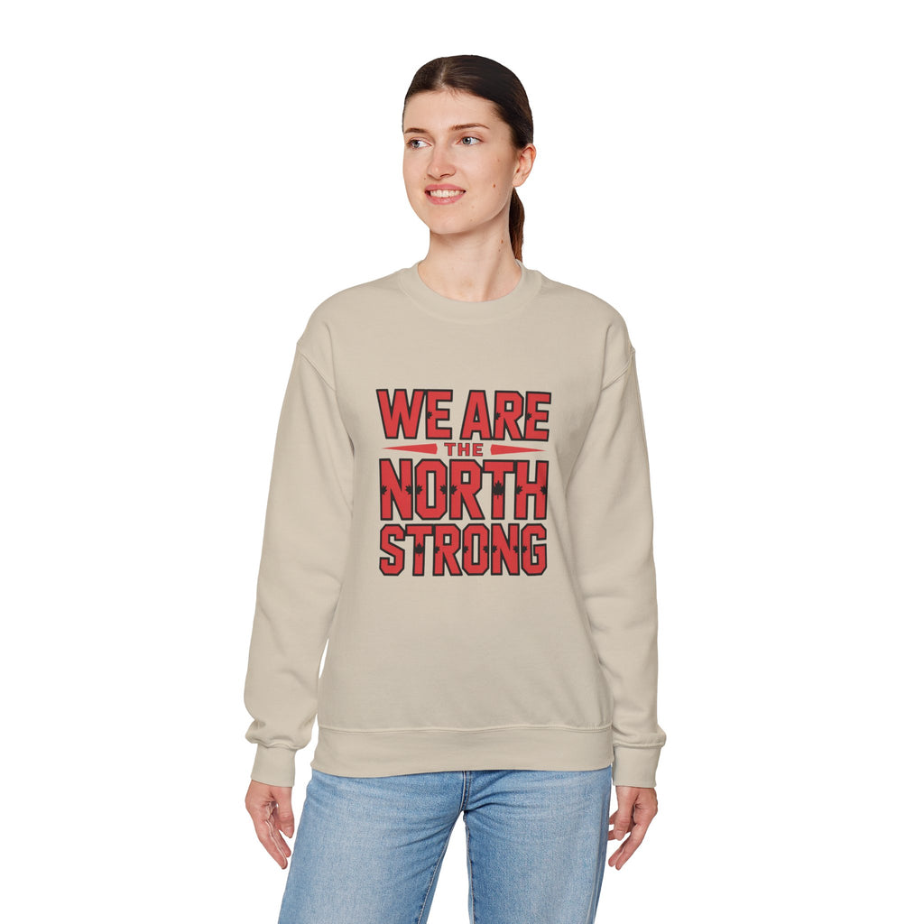We Are The North Strong Crewneck Sweatshirt