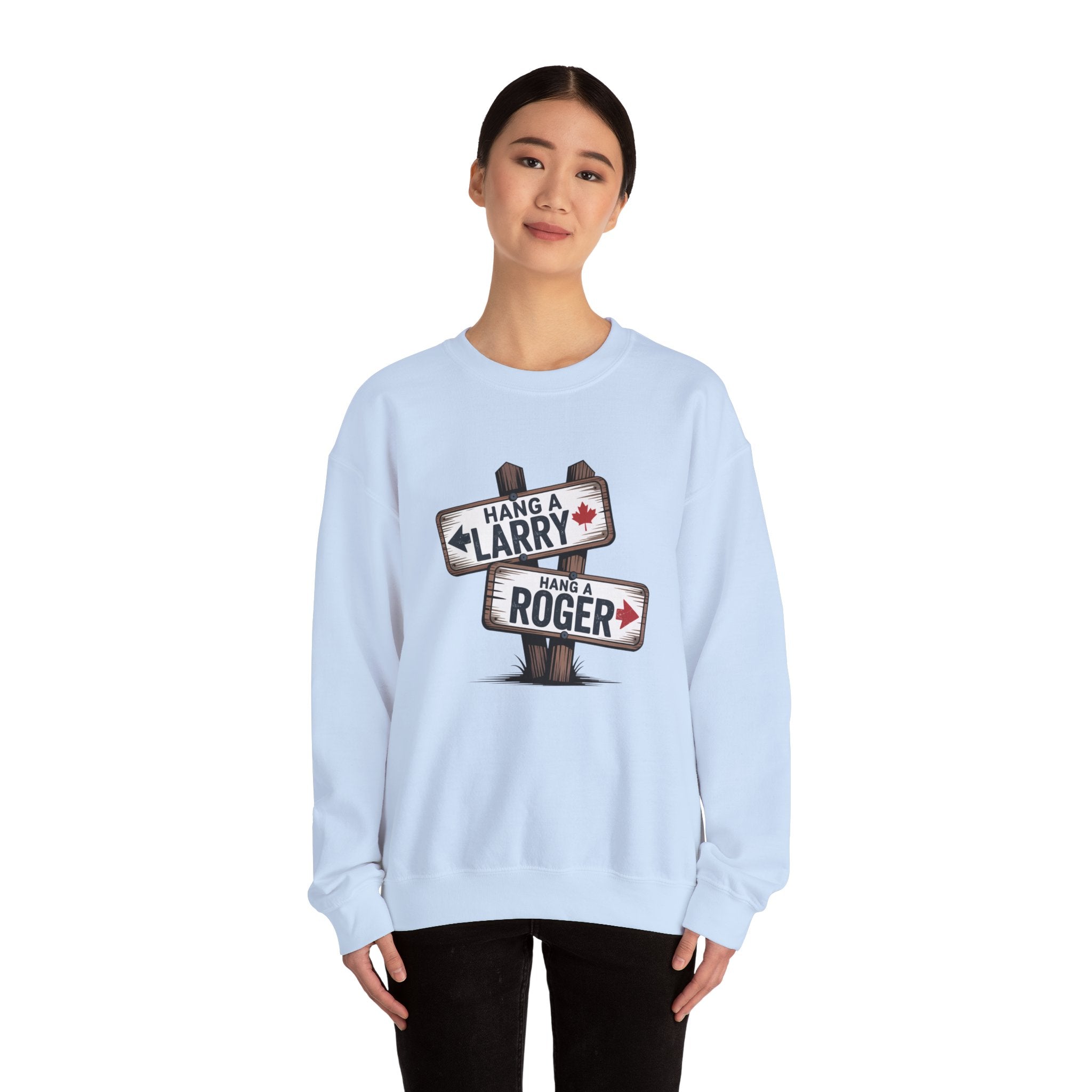 "Hang a Larry, Hang a Roger" Road Sign Graphic Sweatshirt