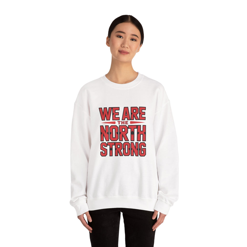 We Are The North Strong Crewneck Sweatshirt