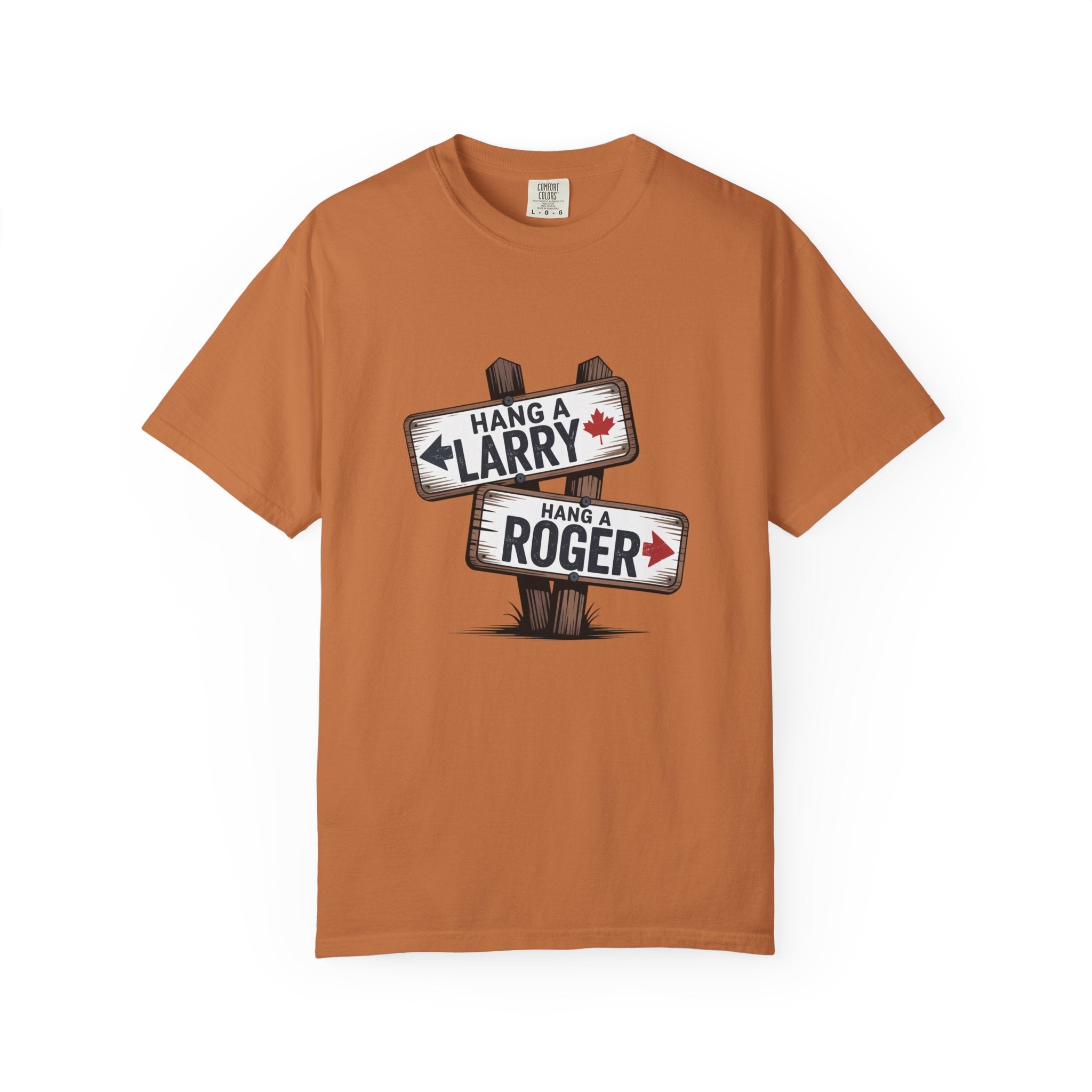 'Hang a Larry Hang a Roger' Signpost T-Shirt — Retro Roadside Humor Tee