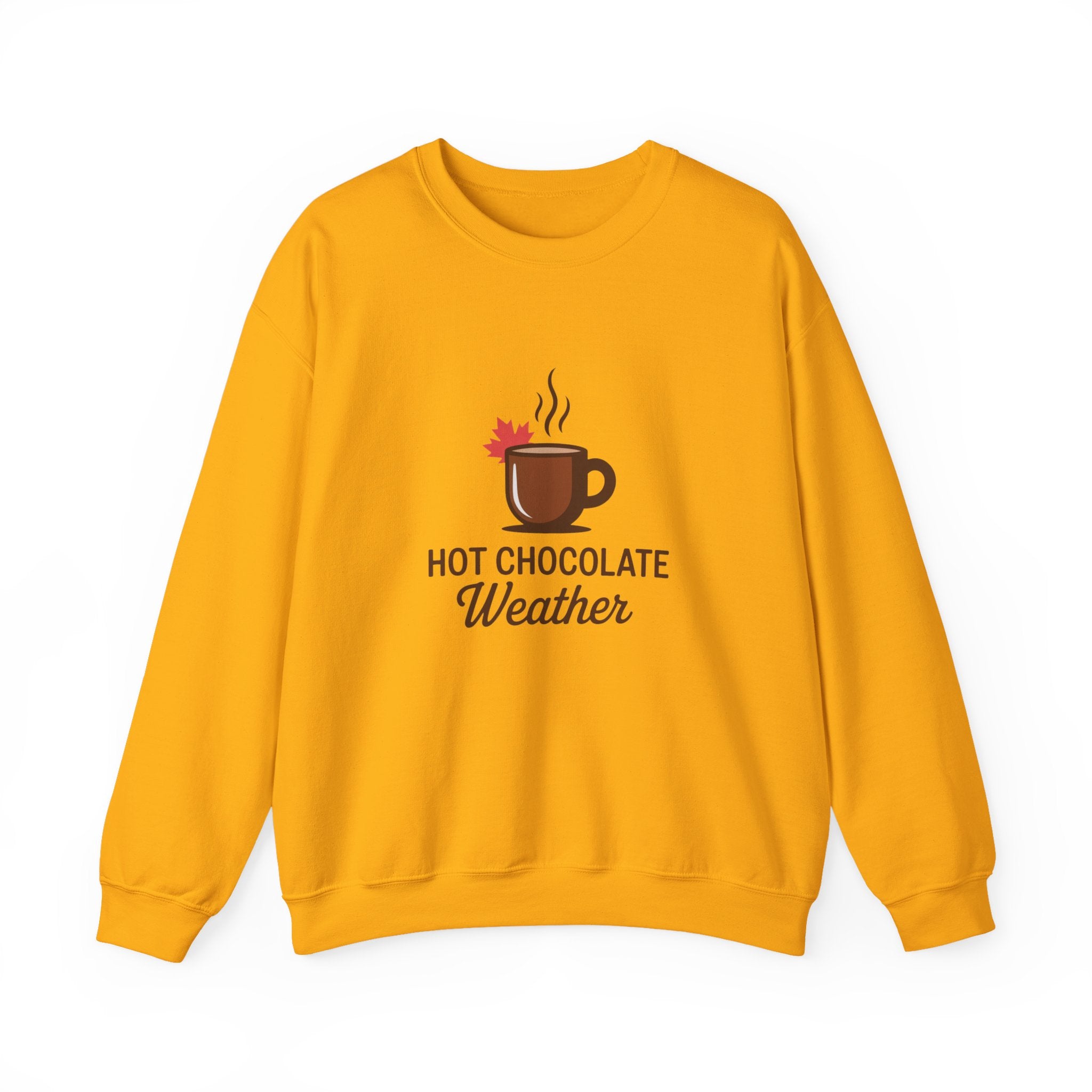 Hot Chocolate Weather Sweatshirt – Cozy Fall & Winter Crewneck
