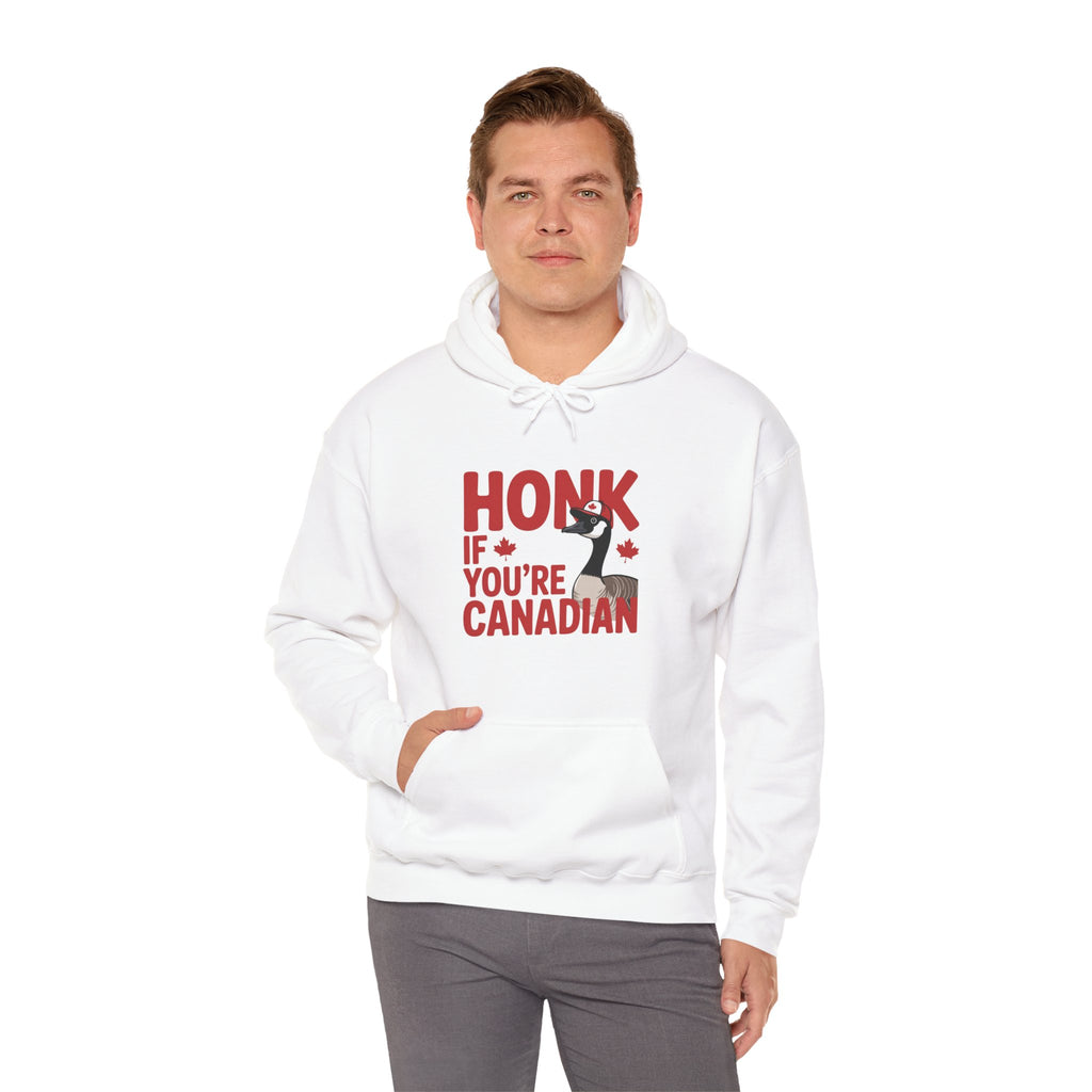 Hoodie - "Honk If You're Canadian" Maple Goose Canada Pride Sweatshirt