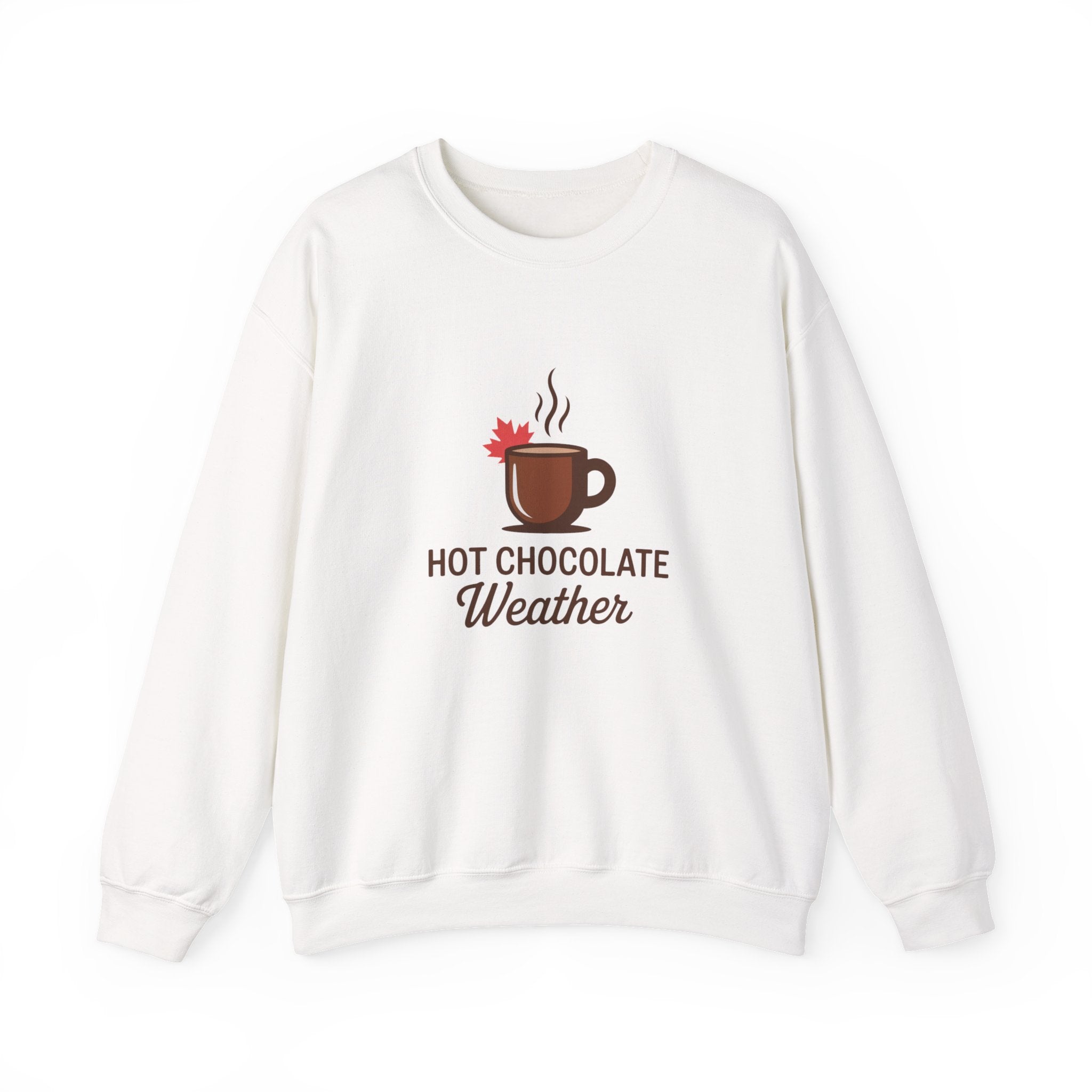 Hot Chocolate Weather Sweatshirt – Cozy Fall & Winter Crewneck