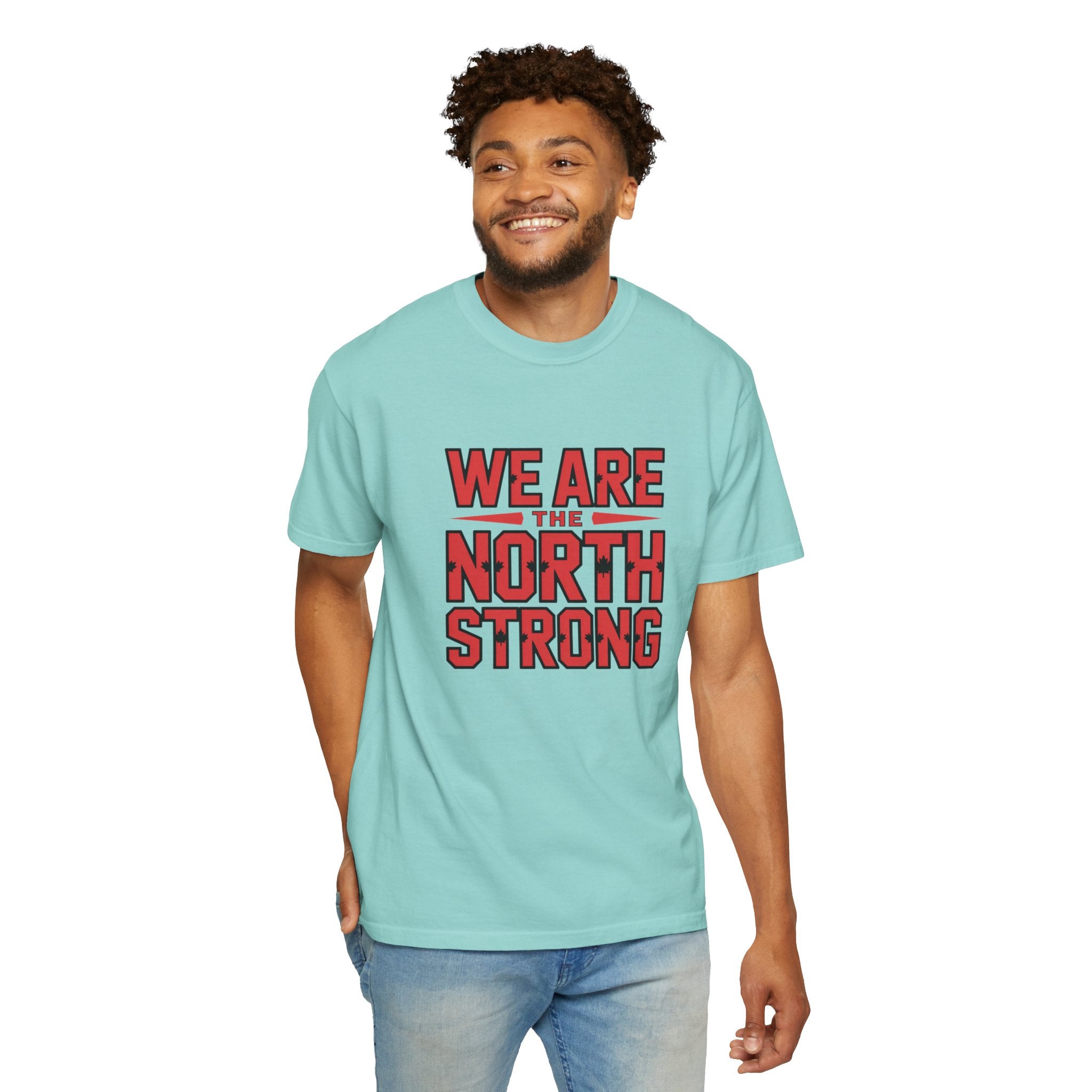 We Are The North Strong T-Shirt — Toronto Fan Pride Tee