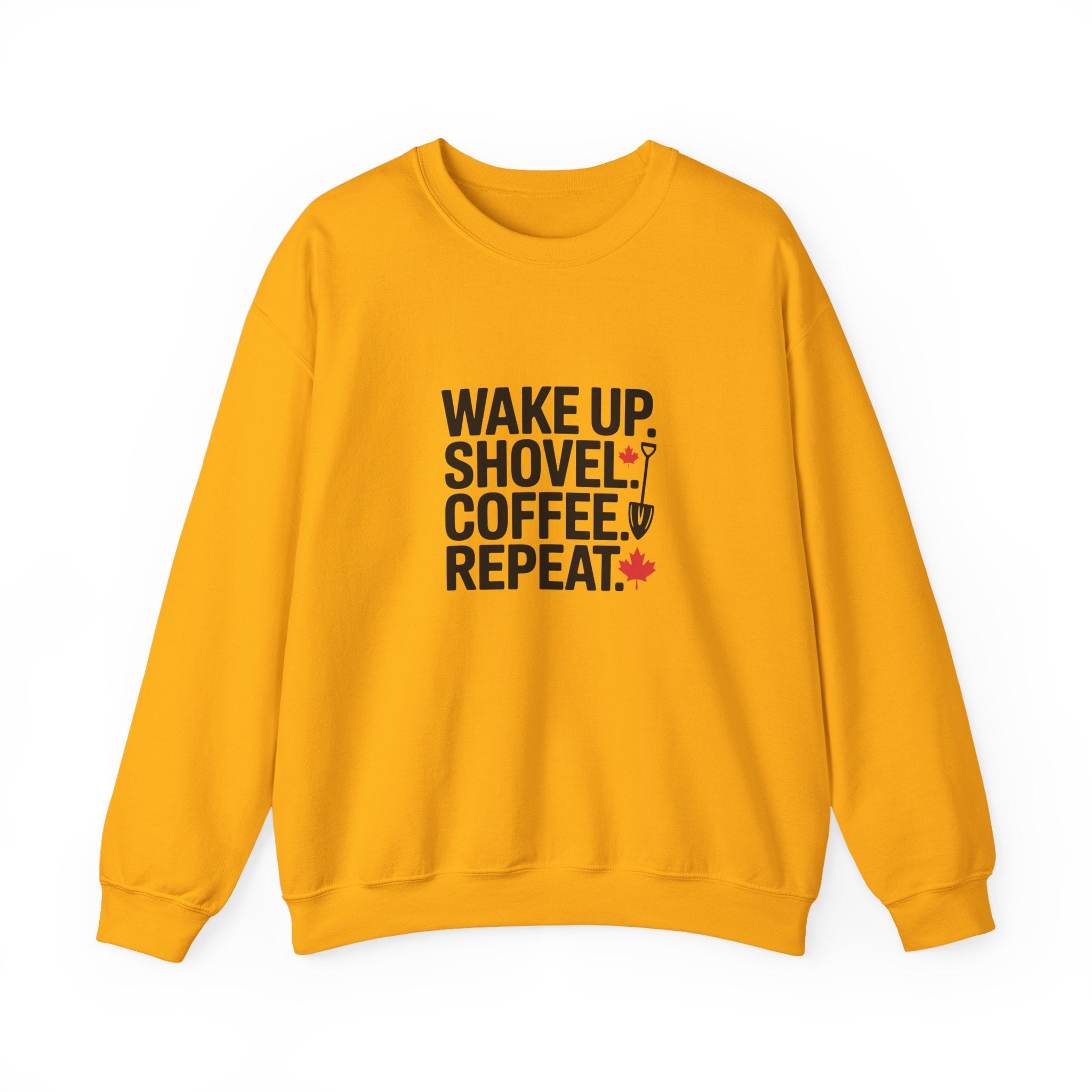 "Wake Up. Shovel. Coffee. Repeat." Winter Funny Crewneck Sweatshirt