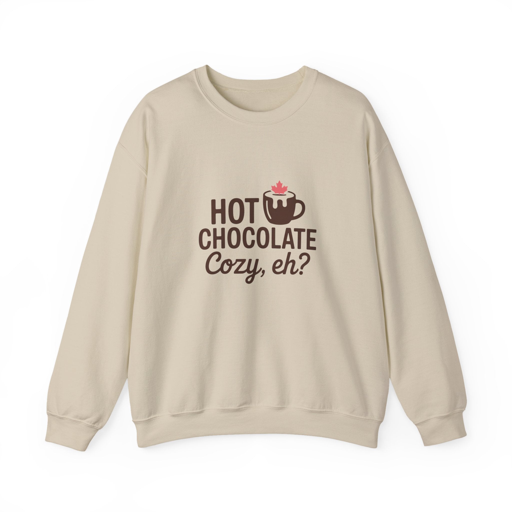 Hot Chocolate Cozy Crewneck Sweatshirt — "Hot Chocolate Cozy, eh?" Winter Pullover