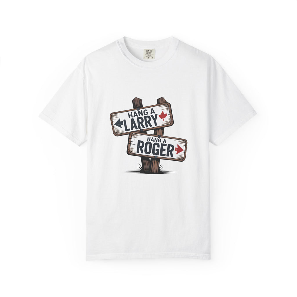 'Hang a Larry Hang a Roger' Signpost T-Shirt — Retro Roadside Humor Tee