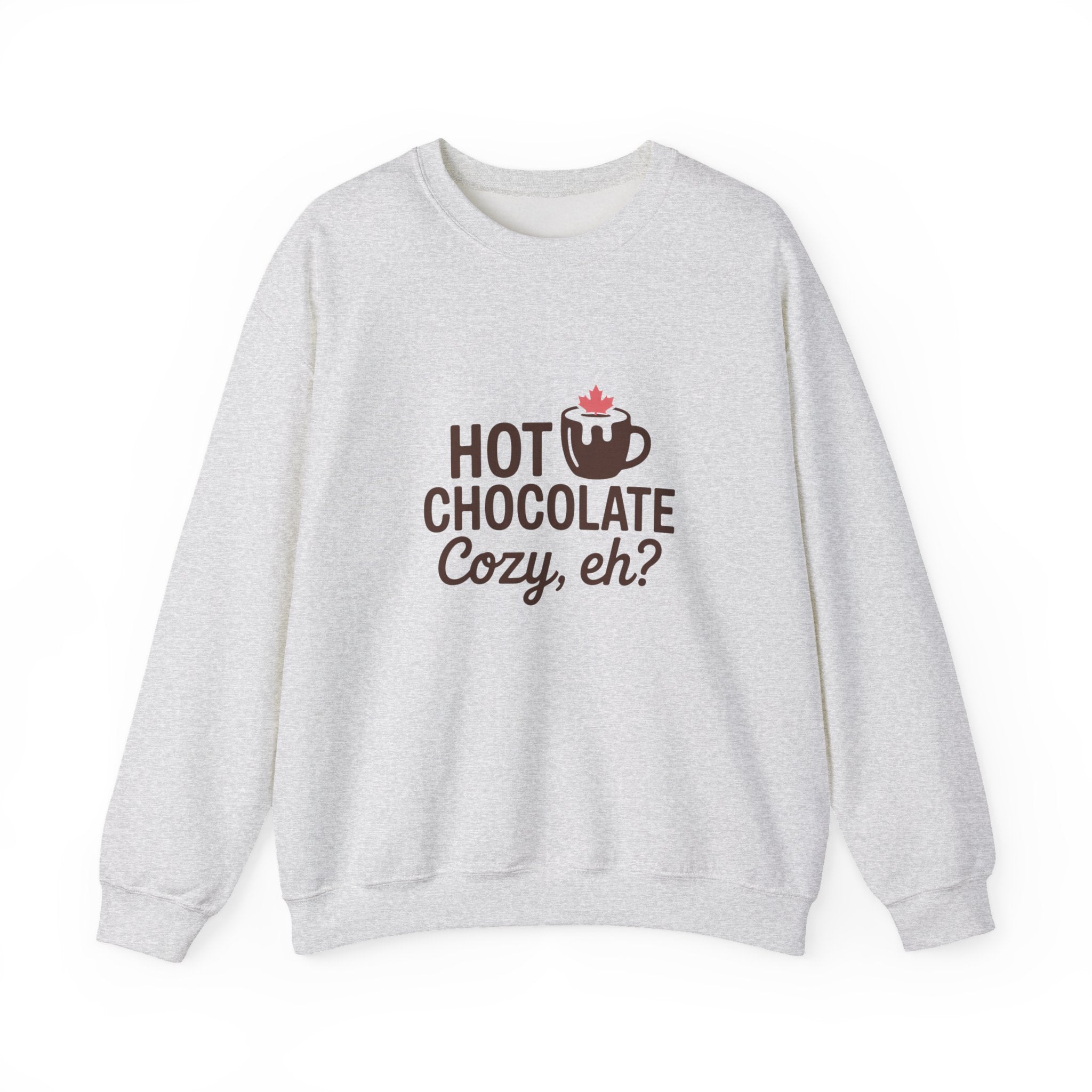 Hot Chocolate Cozy Crewneck Sweatshirt — "Hot Chocolate Cozy, eh?" Winter Pullover