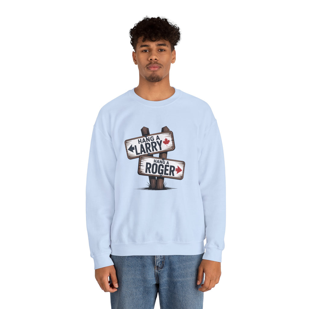 "Hang a Larry, Hang a Roger" Road Sign Graphic Sweatshirt
