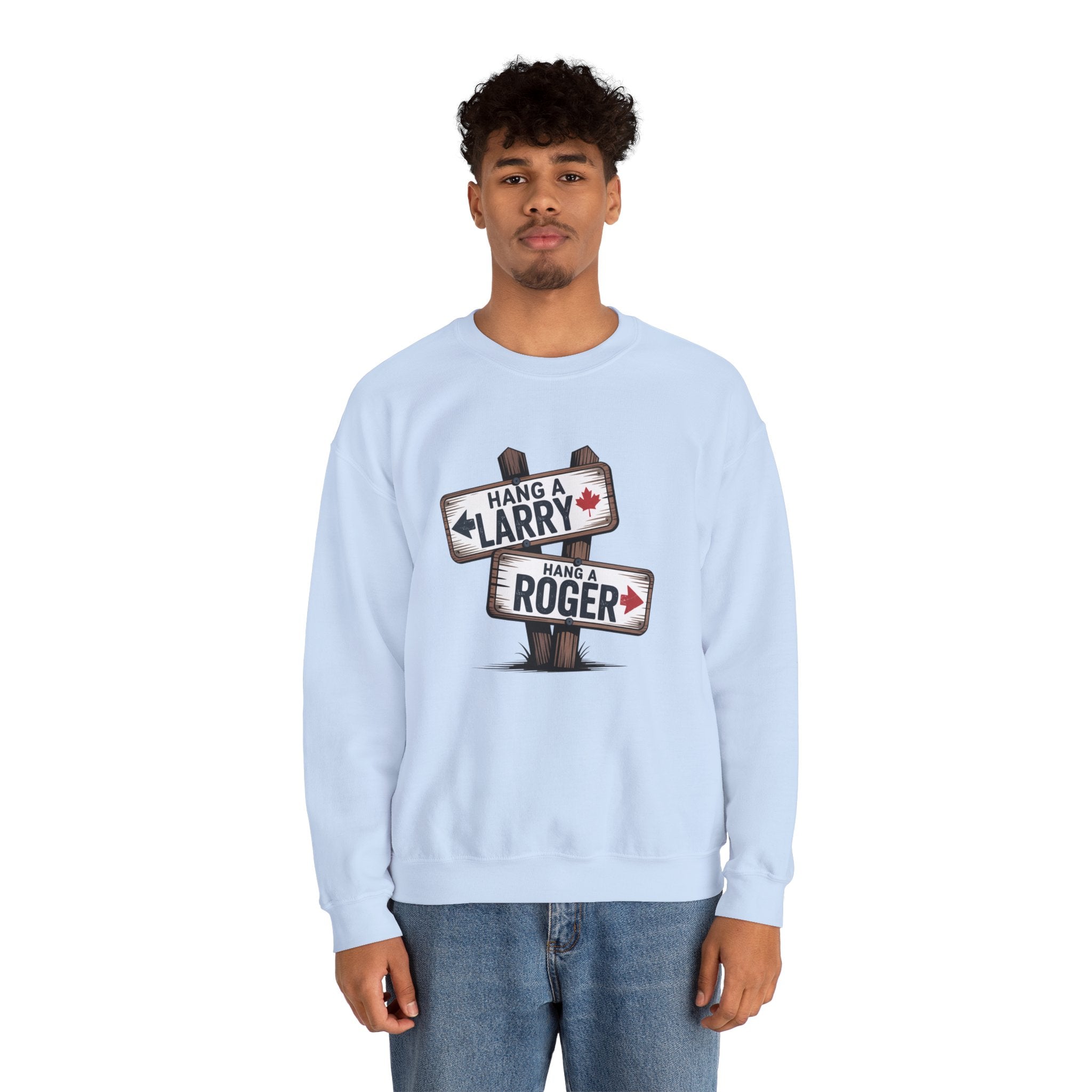 "Hang a Larry, Hang a Roger" Road Sign Graphic Sweatshirt