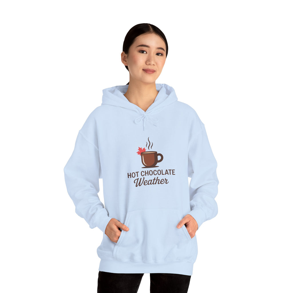 Hot Chocolate Weather Hoodie — Cozy Winter Cocoa Sweatshirt