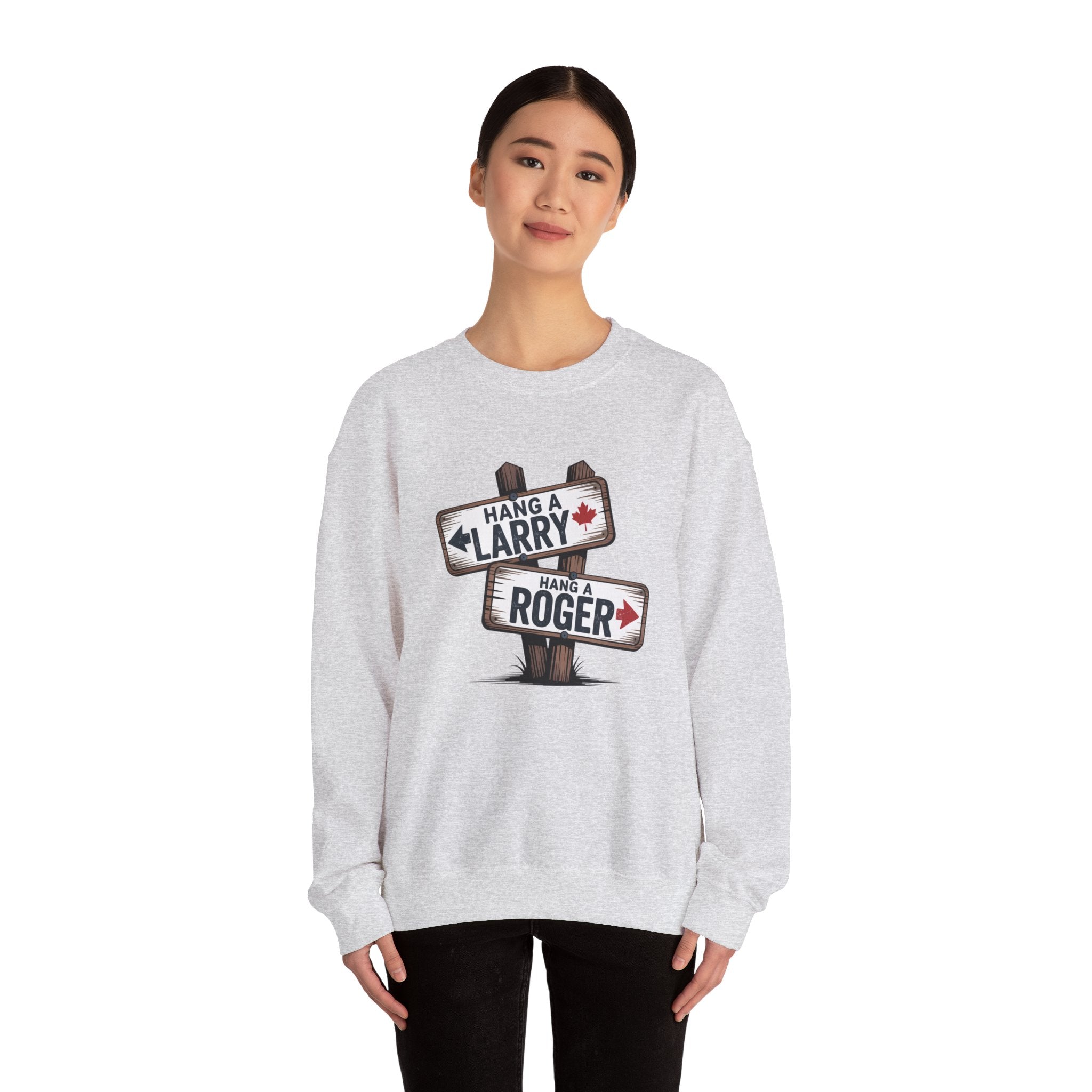 "Hang a Larry, Hang a Roger" Road Sign Graphic Sweatshirt