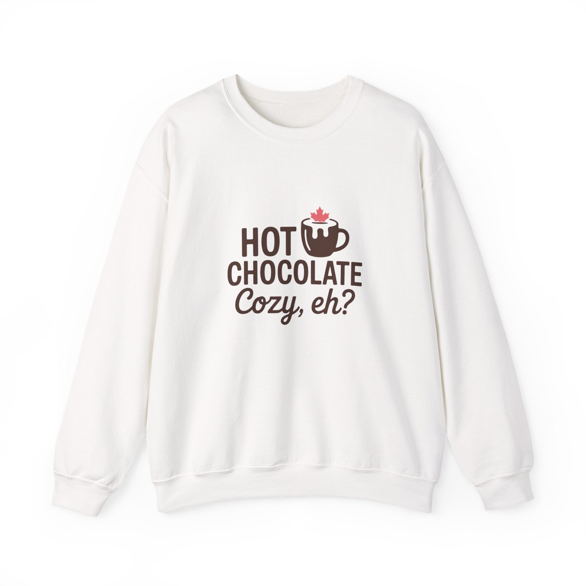 Hot Chocolate Cozy Crewneck Sweatshirt — "Hot Chocolate Cozy, eh?" Winter Pullover