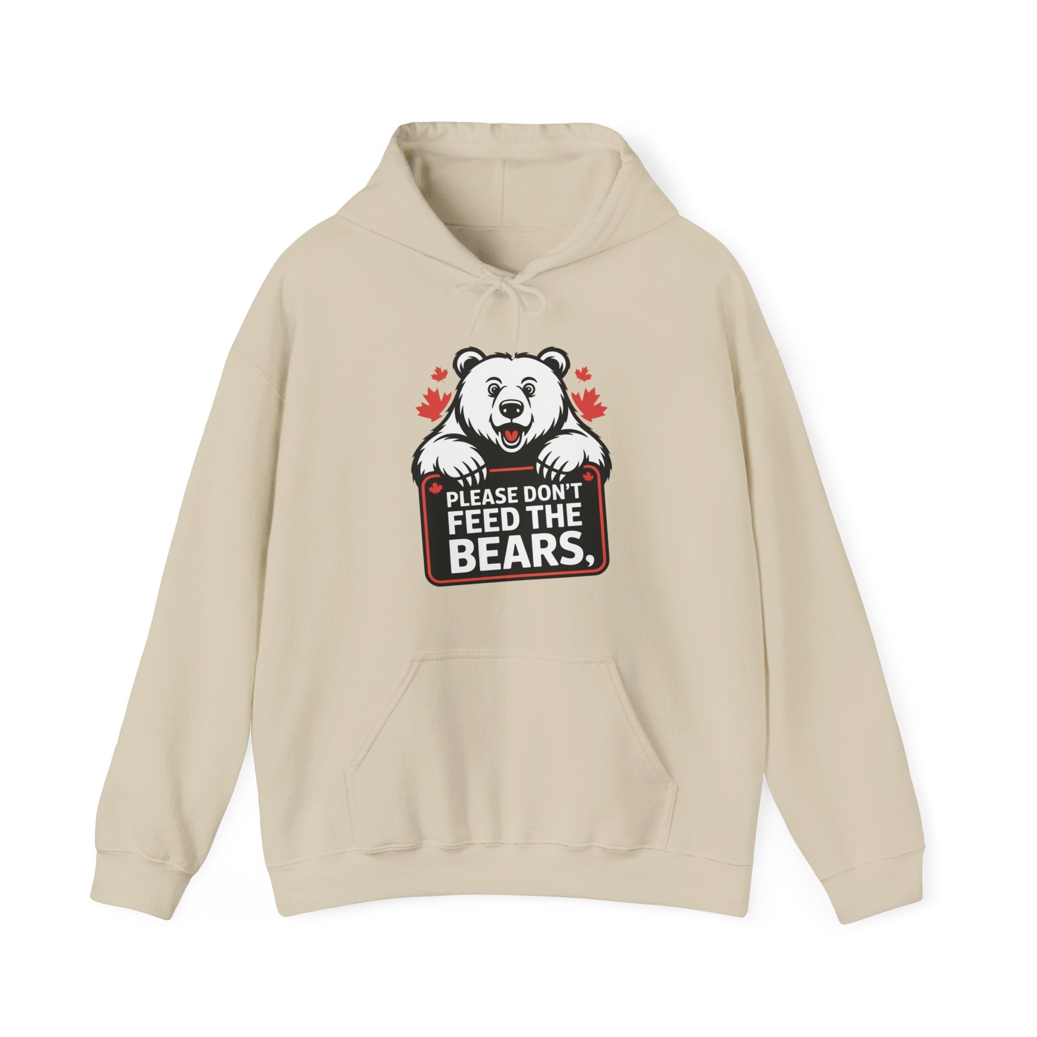 Please Don't Feed the Bears Hoodie — Funny Wildlife Safety Sweatshirt