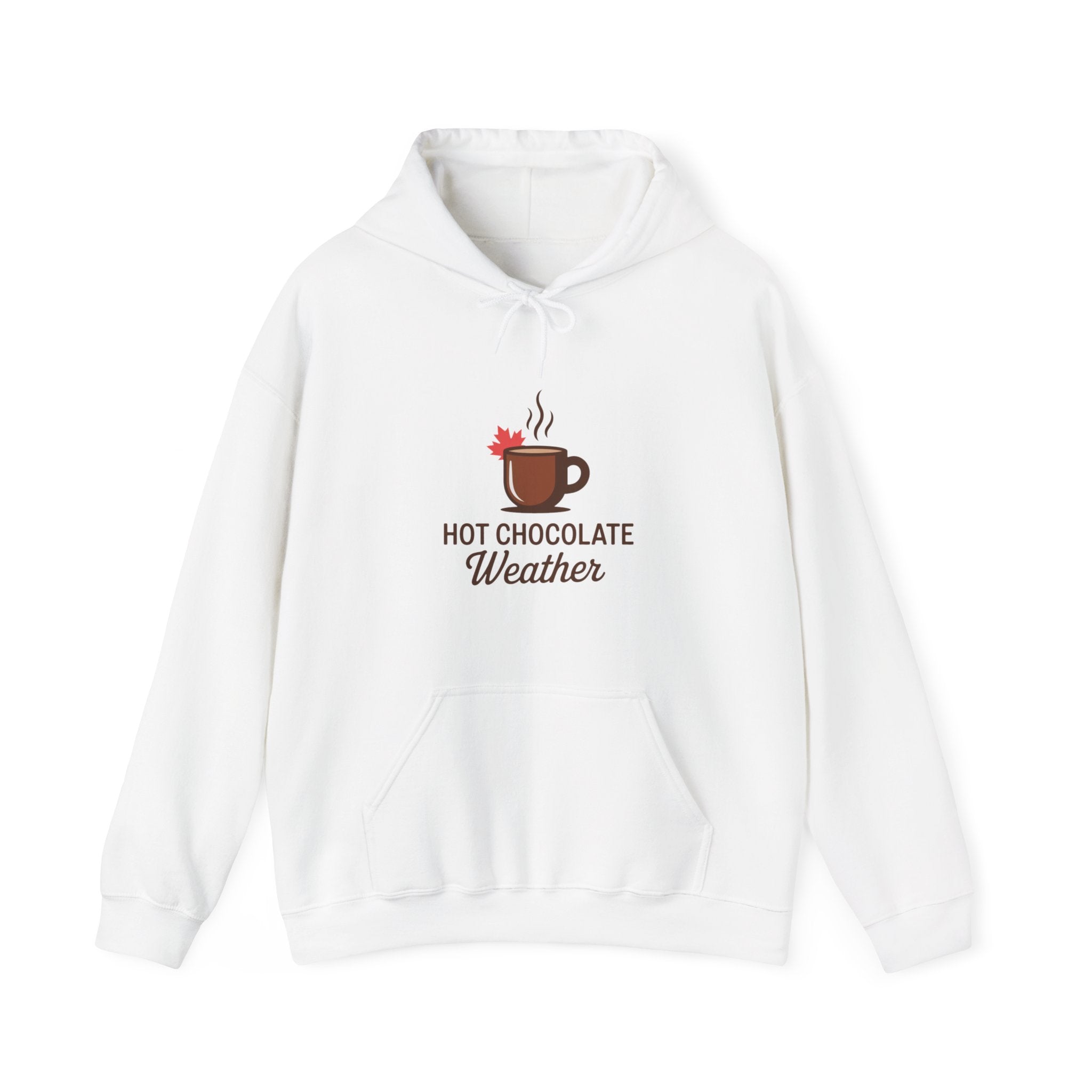 Hot Chocolate Weather Hoodie — Cozy Winter Cocoa Sweatshirt