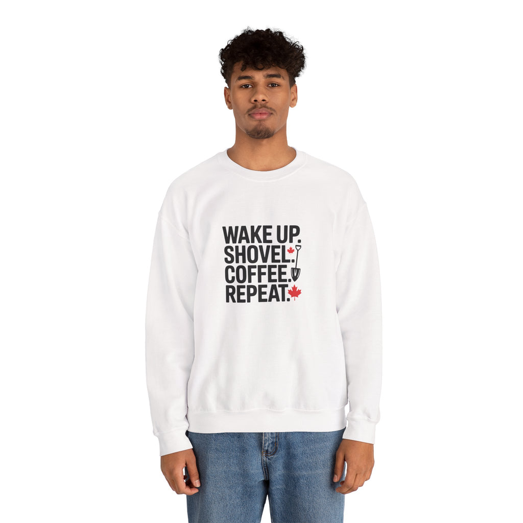 "Wake Up. Shovel. Coffee. Repeat." Winter Funny Crewneck Sweatshirt