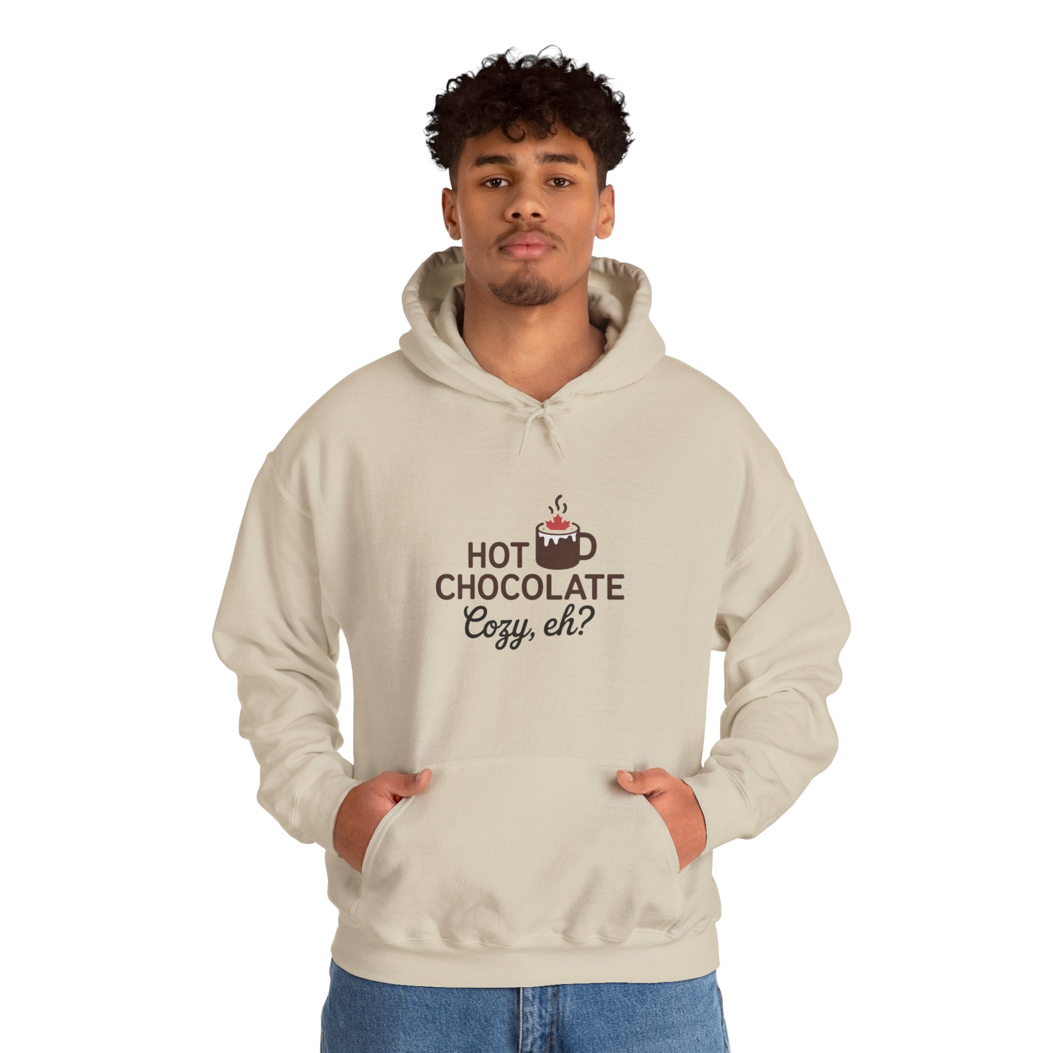 Hot Chocolate Cozy Hoodie — "Hot Chocolate Cozy, eh?" Winter Sweatshirt