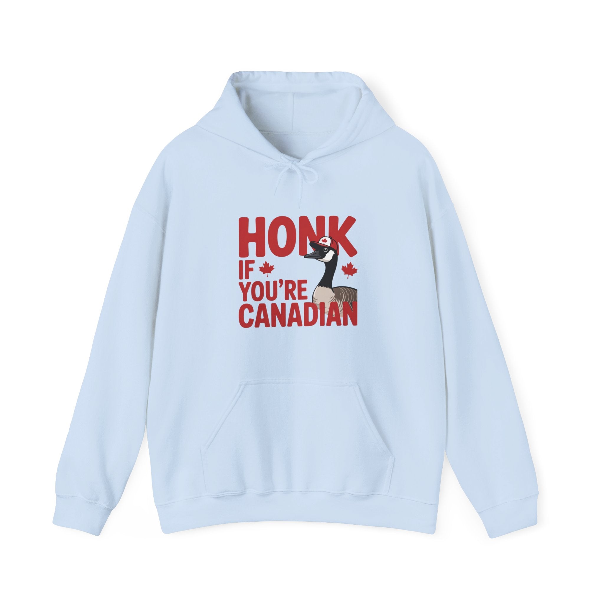 Hoodie - "Honk If You're Canadian" Maple Goose Canada Pride Sweatshirt