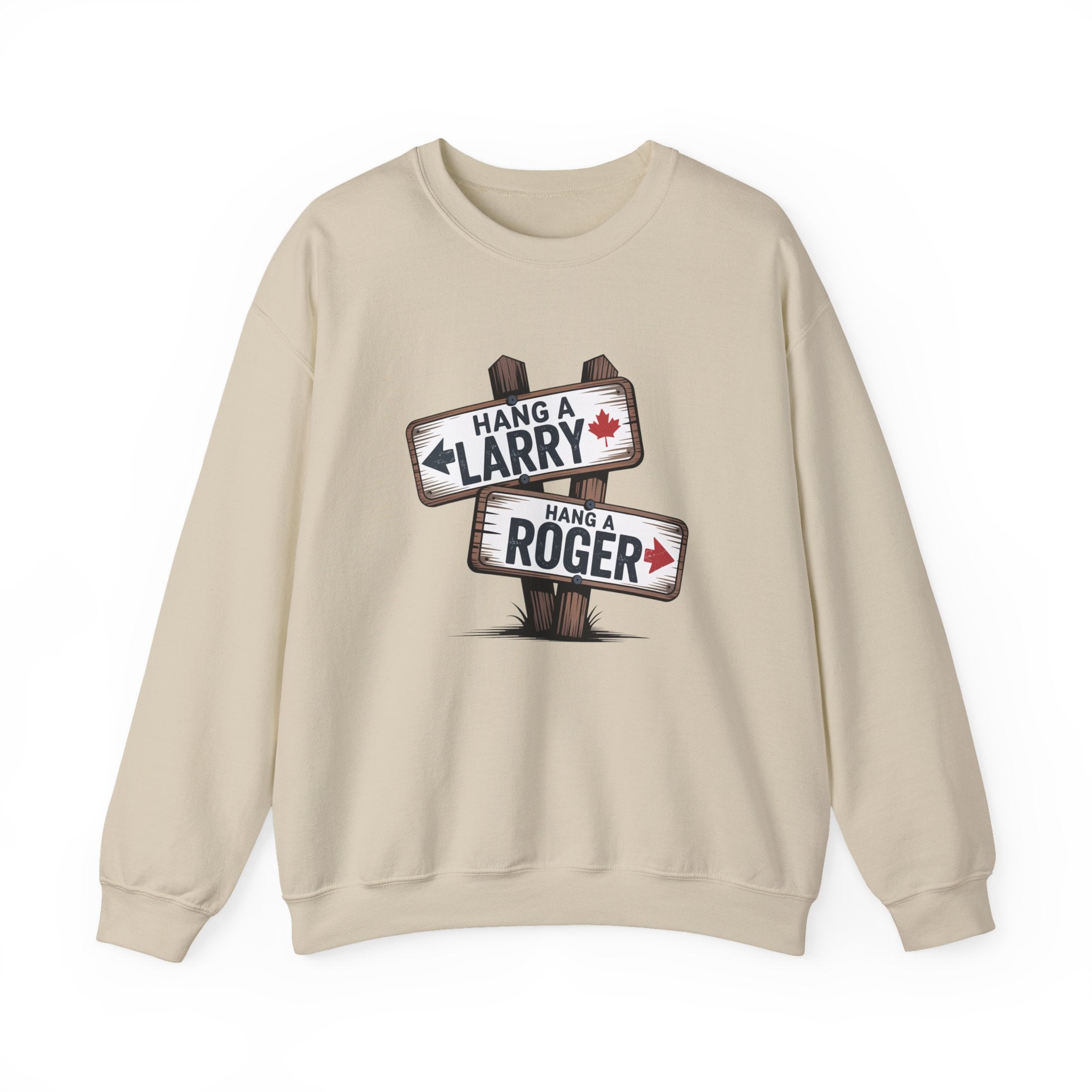 "Hang a Larry, Hang a Roger" Road Sign Graphic Sweatshirt