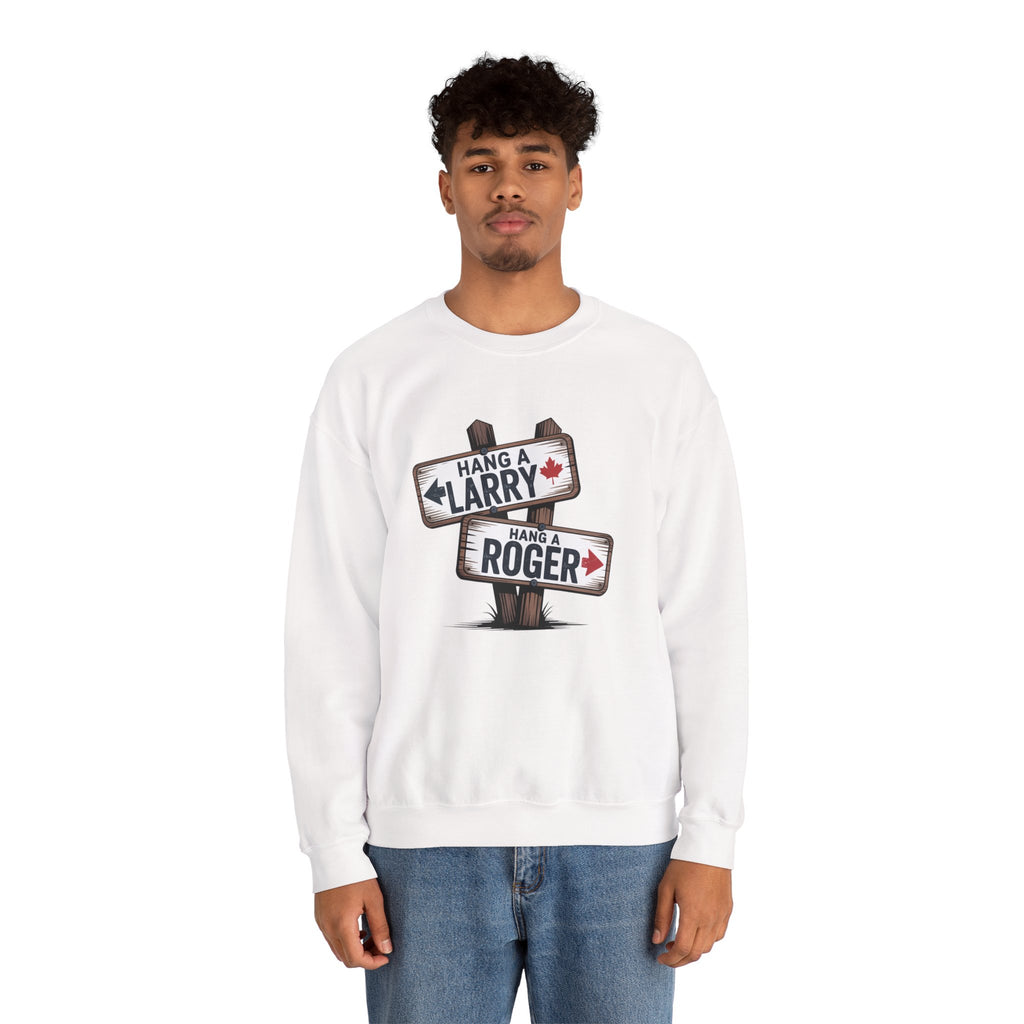 "Hang a Larry, Hang a Roger" Road Sign Graphic Sweatshirt