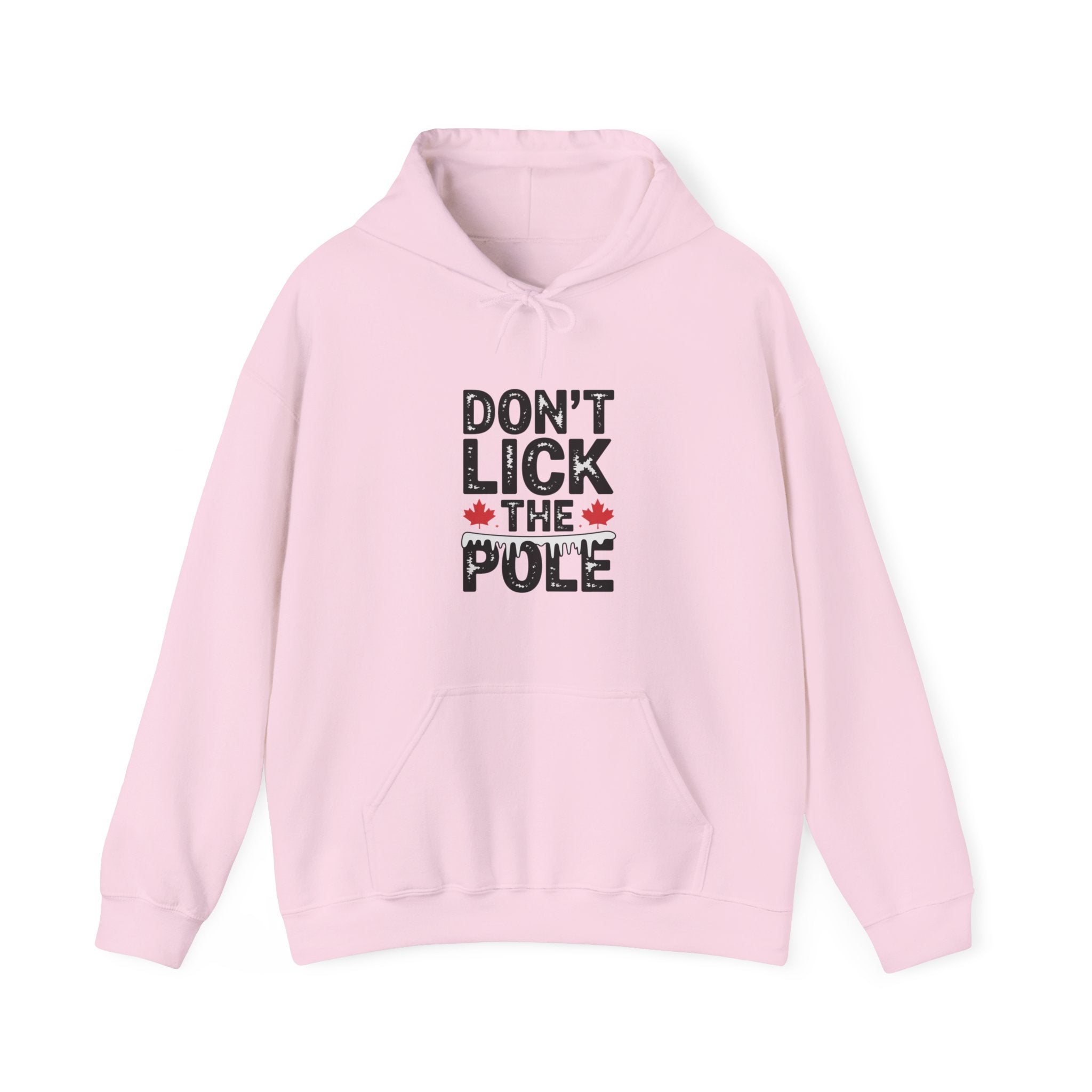 "Don't Lick the Pole" Funny Canadian Maple Holiday Hoodie