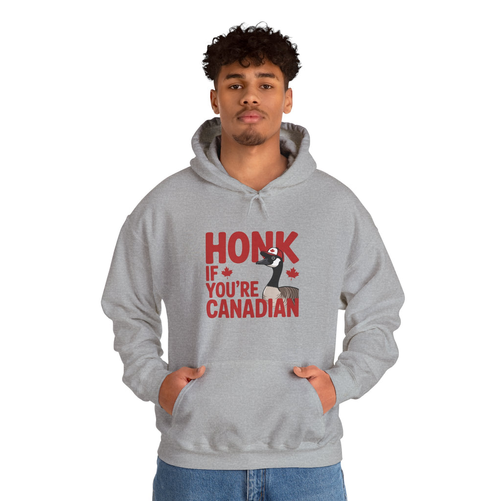 Hoodie - "Honk If You're Canadian" Maple Goose Canada Pride Sweatshirt
