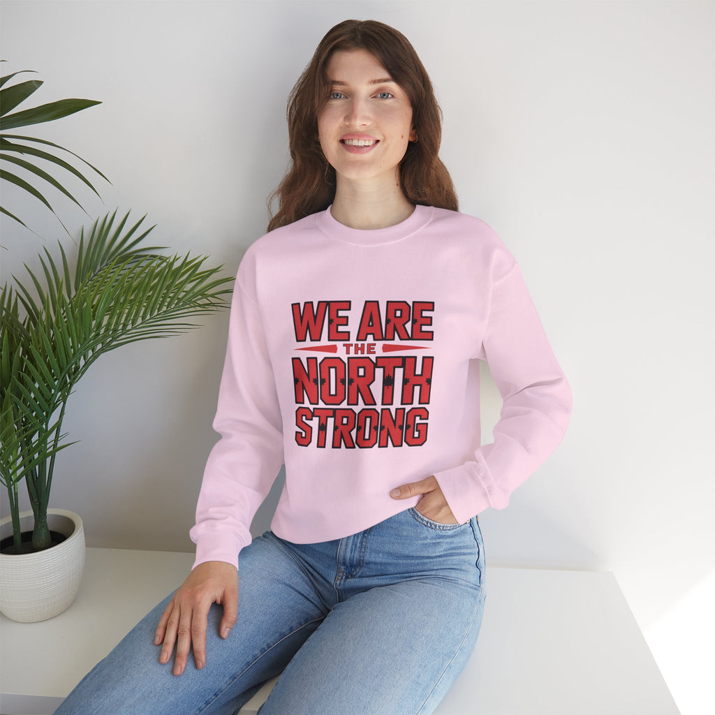 We Are The North Strong Crewneck Sweatshirt