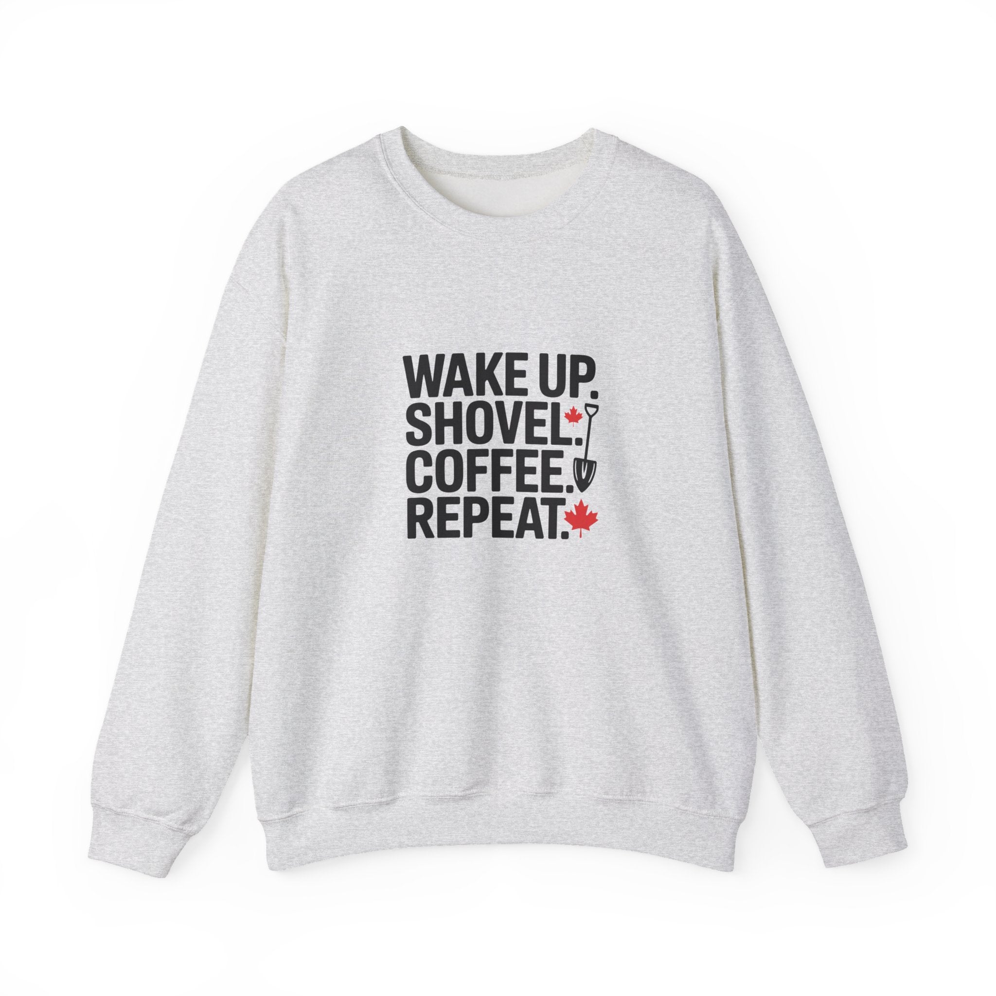 "Wake Up. Shovel. Coffee. Repeat." Winter Funny Crewneck Sweatshirt