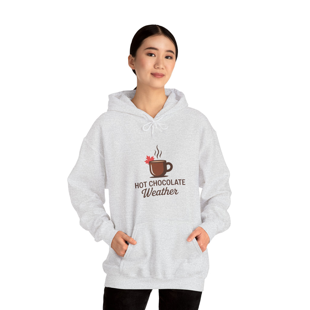 Hot Chocolate Weather Hoodie — Cozy Winter Cocoa Sweatshirt