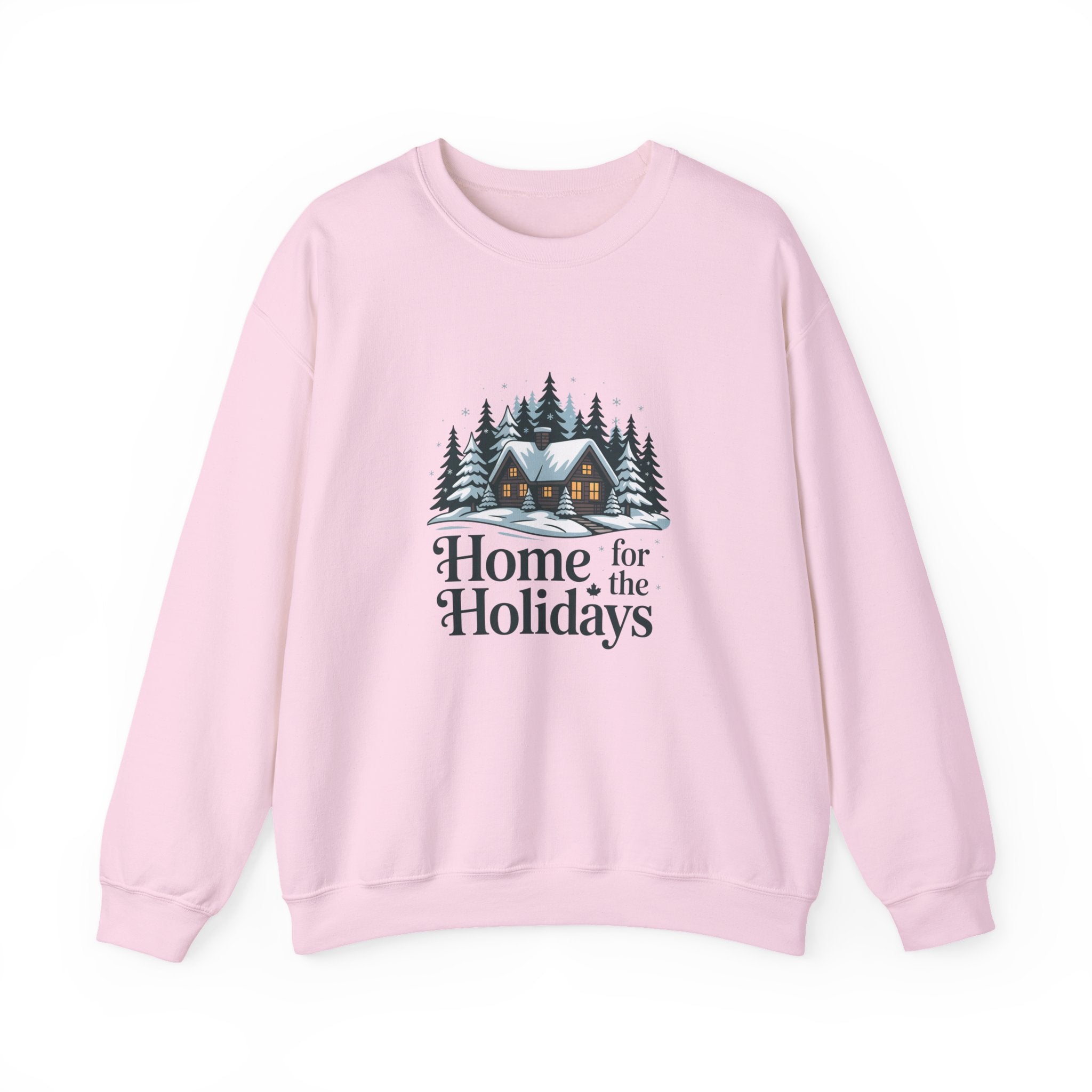 Home for the Holidays Sweatshirt — Cozy Winter Cabin Christmas Crewneck