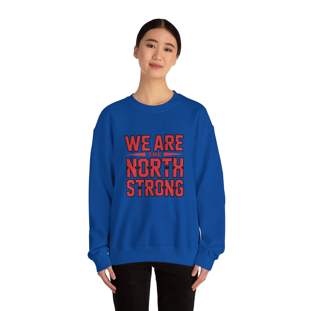 We Are The North Strong Crewneck Sweatshirt