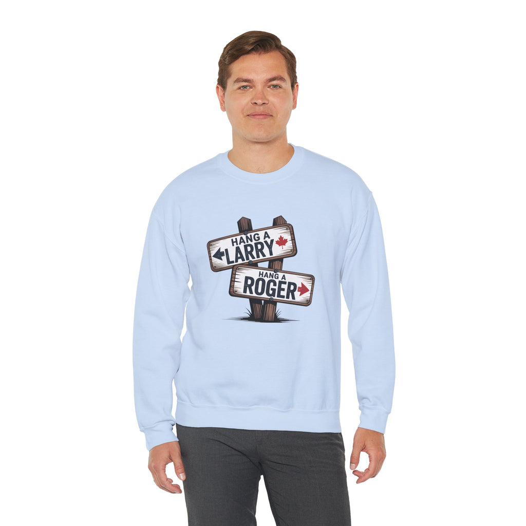 "Hang a Larry, Hang a Roger" Road Sign Graphic Sweatshirt