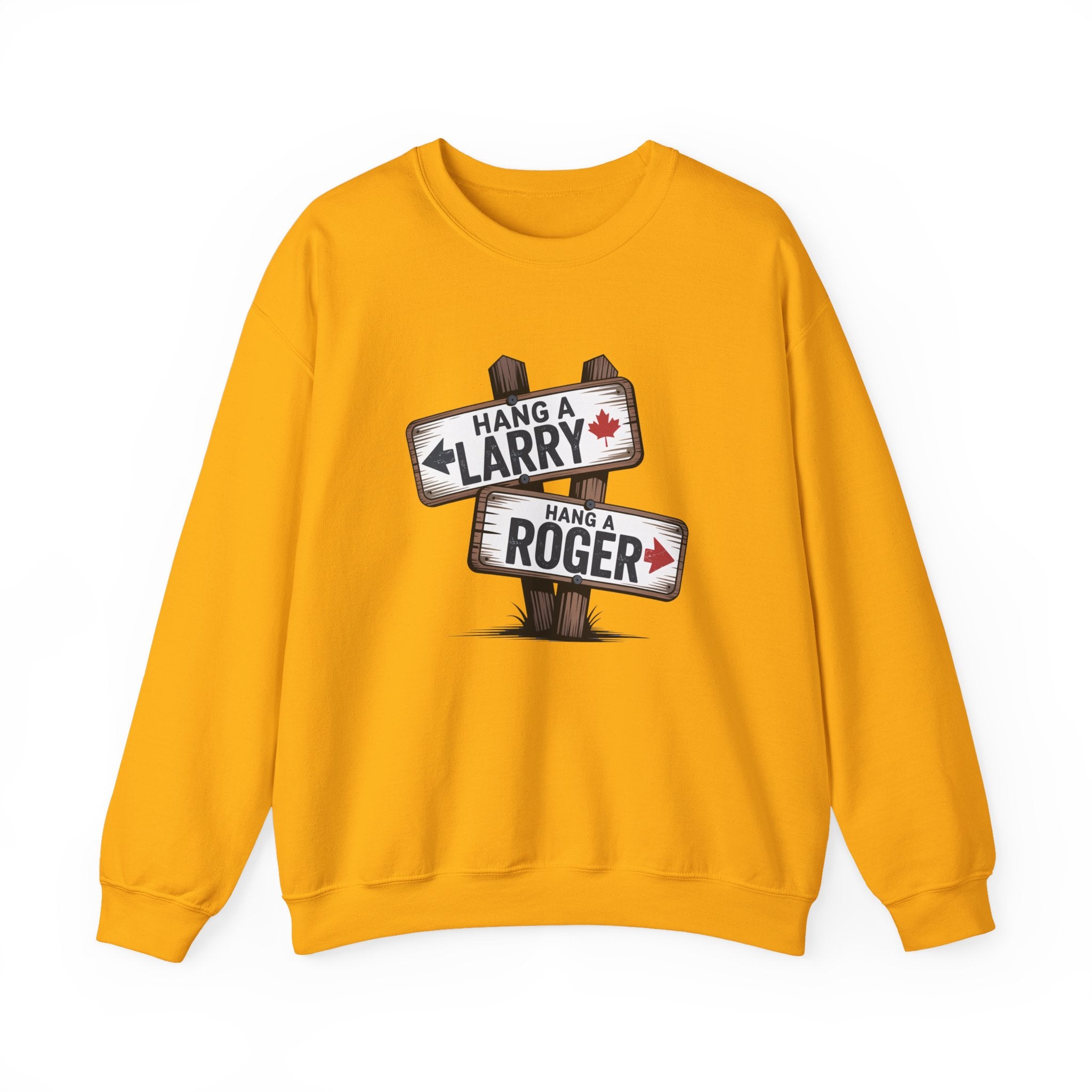 "Hang a Larry, Hang a Roger" Road Sign Graphic Sweatshirt