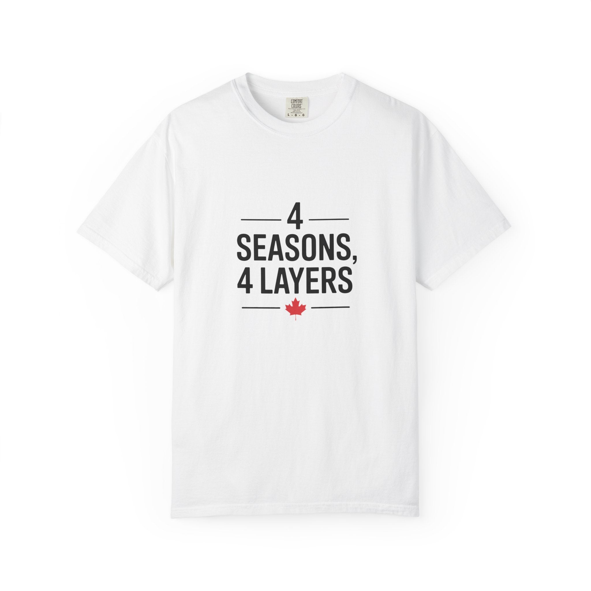 4 Seasons, 4 Layers T-Shirt — Canadian Maple Minimalist Tee